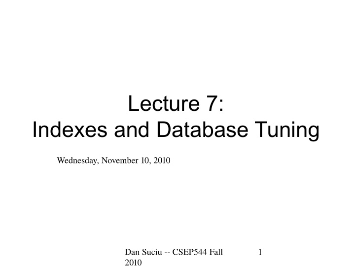 lecture 7 indexes and database tuning