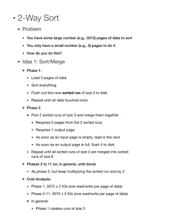 2-Way Sort  Problem  You have some large number (e.g., 3072) pages of data to sort  You only have a
