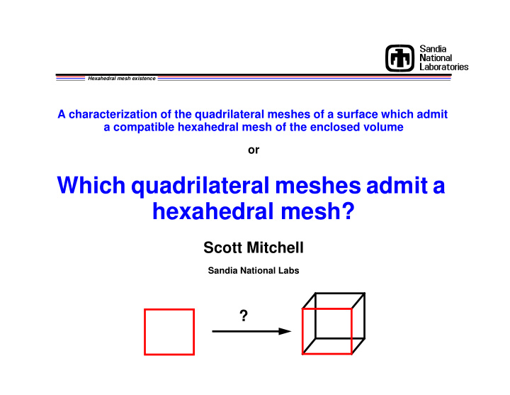 which quadrilateral meshes admit a hexahedral mesh
