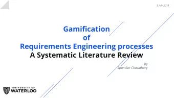 of  Requirements Engineering processes  A Systematic Literature Review  - by  -  Spandan Chowdhury