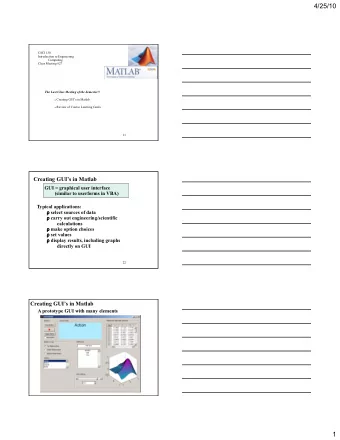 4/25/10  CSCI 130  Introduction to Engineering  Computing  Class Meeting #27  The Last Class