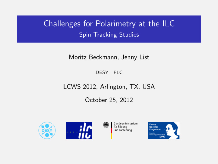 challenges for polarimetry at the ilc