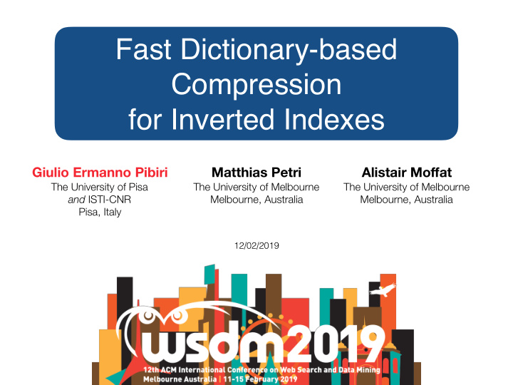 fast dictionary based compression for inverted indexes