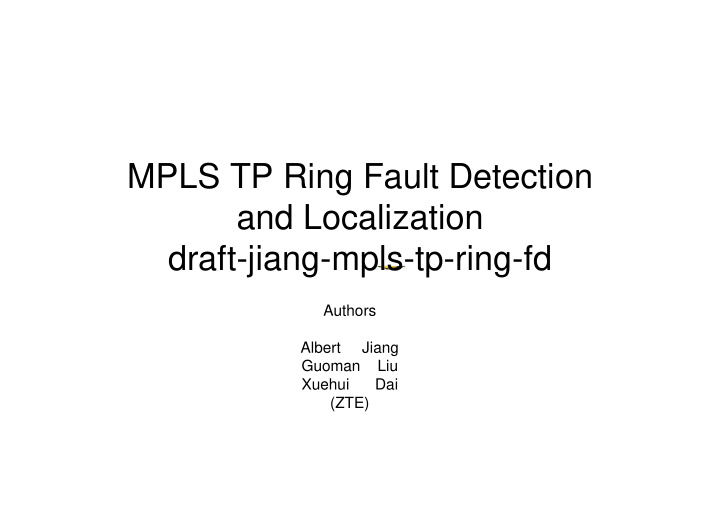 mpls tp ring fault detection and localization draft jiang