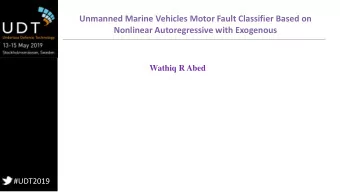 Nonlinear Autoregressive with Exogenous  Wathiq R Abed  #UDT2019  Outline  Aim of Fault