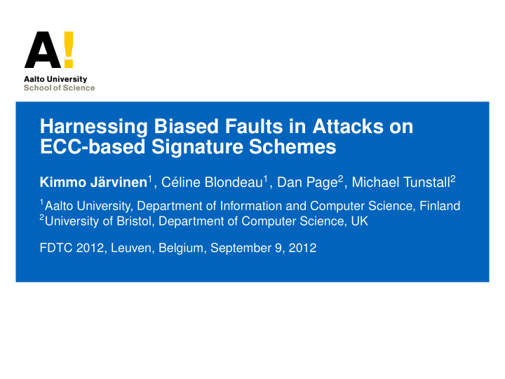 harnessing biased faults in attacks on ecc based