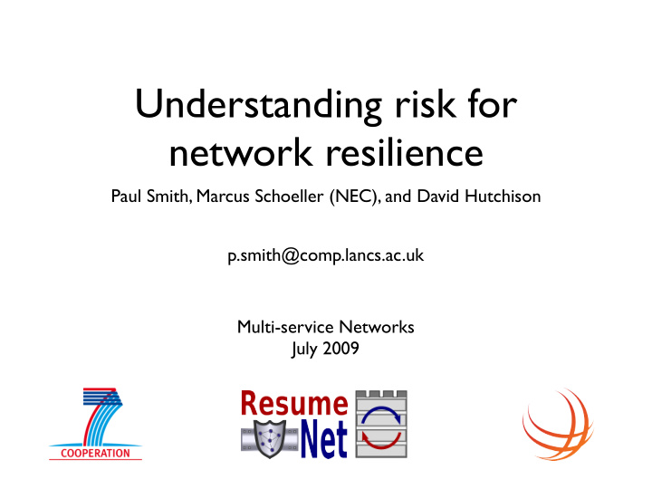 understanding risk for network resilience