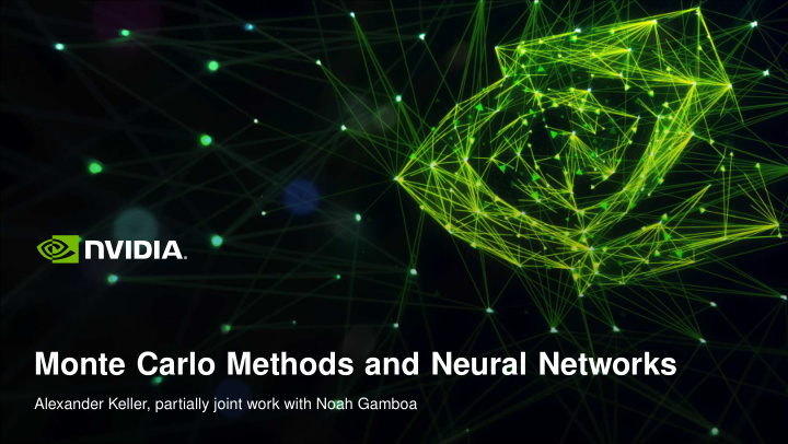 monte carlo methods and neural networks