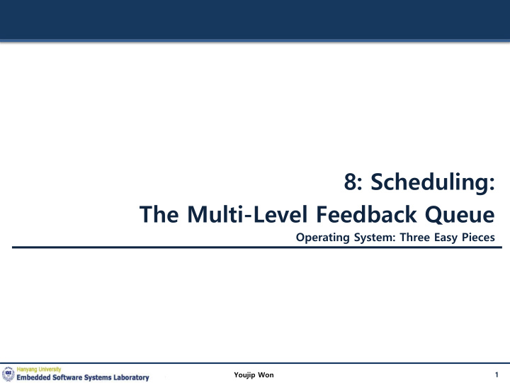 the multi level feedback queue