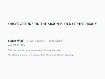 observations on the simon block cipher family Stefan Klbl 1  lightweight cryptography  What is