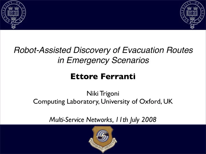 robot assisted discovery of evacuation routes in