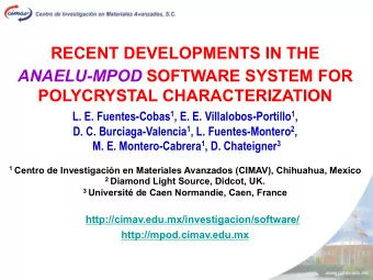 RECENT DEVELOPMENTS IN THE ANAELU-MPOD SOFTWARE SYSTEM FOR  POLYCRYSTAL CHARACTERIZATION L. E.