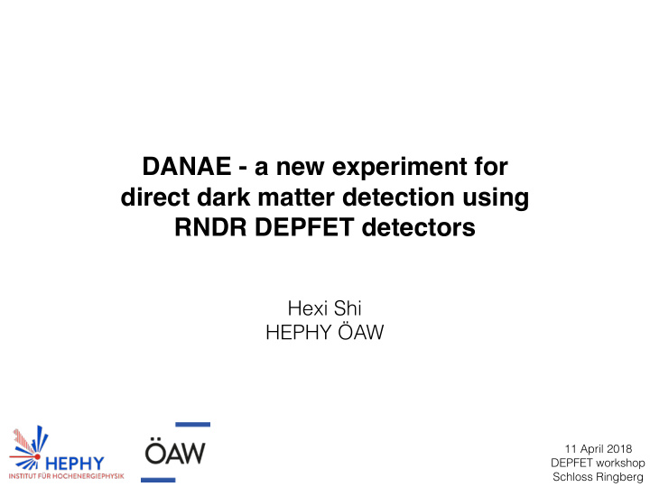 danae a new experiment for direct dark matter detection