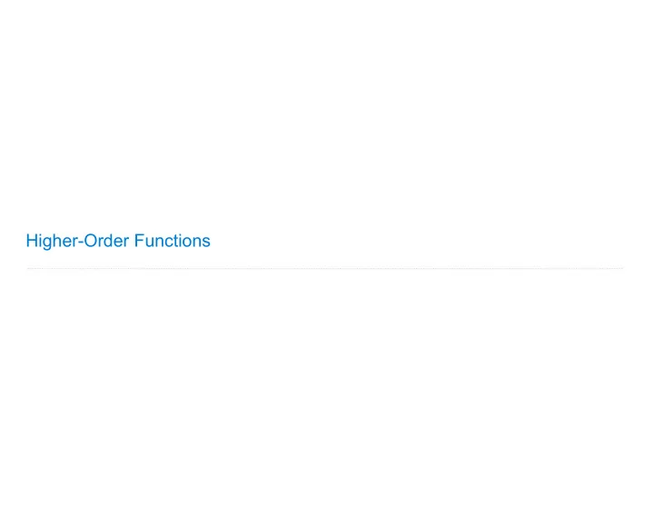 higher order functions announcements office hours you
