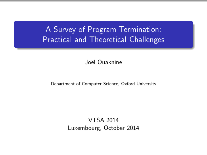 a survey of program termination practical and theoretical