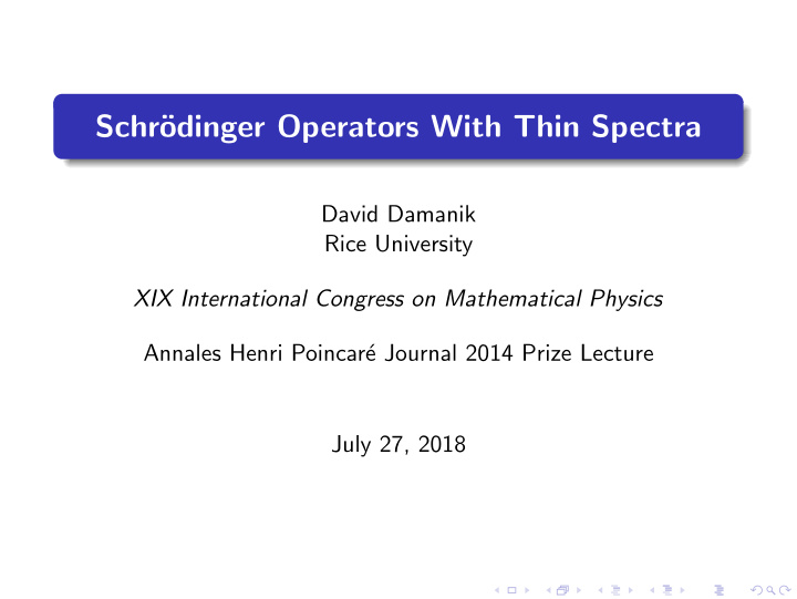 schr odinger operators with thin spectra