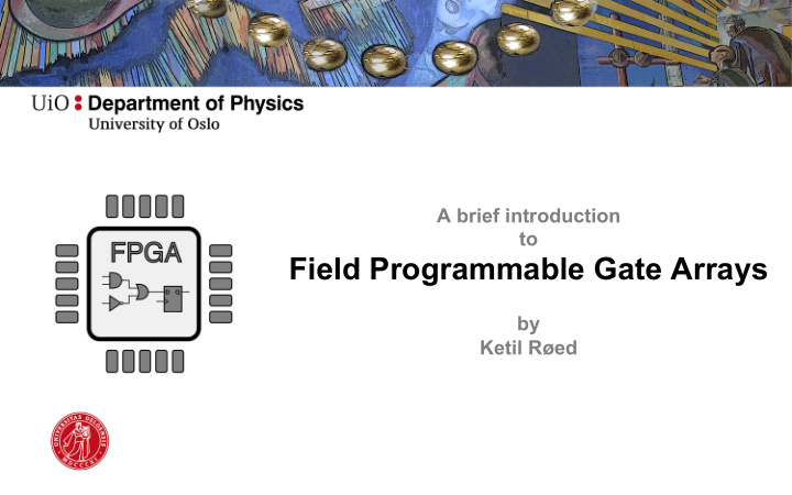 field programmable gate arrays