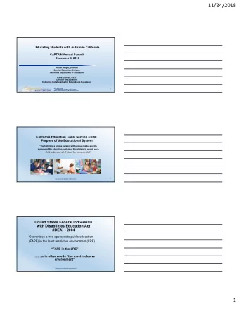 11/24/2018  Educating Students with Autism in California  CAPTAIN Annual Summit  December 4, 2018