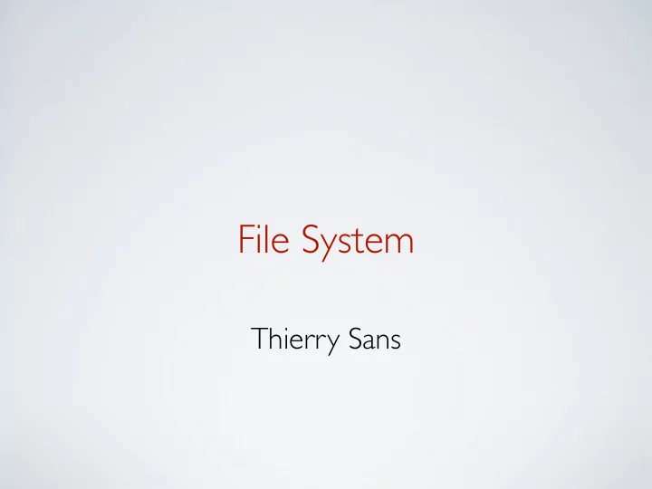 file system