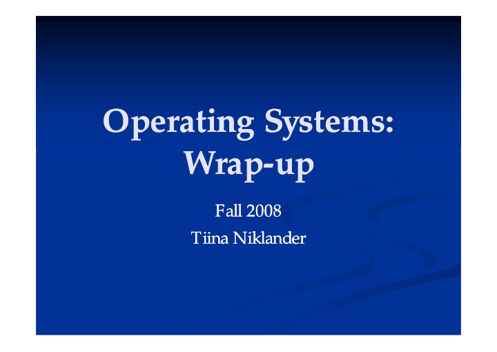 operating operating systems systems wrap wrap up up