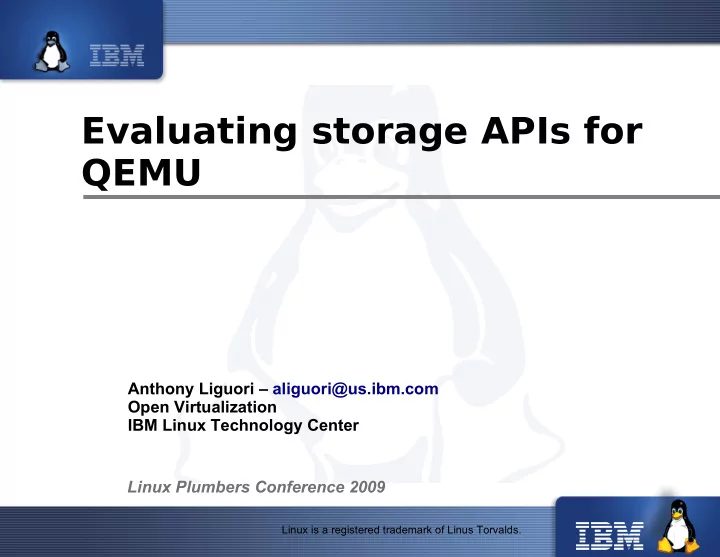 evaluating storage apis for qemu
