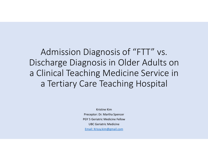 admission diagnosis of ftt vs discharge diagnosis in