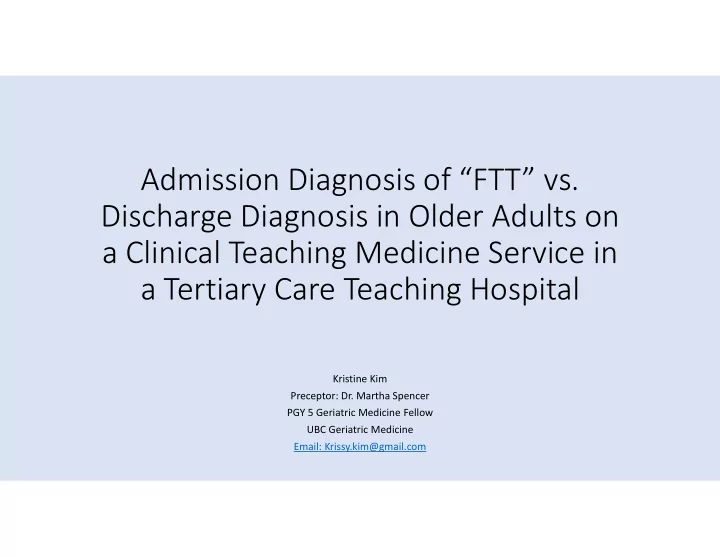admission diagnosis of ftt vs discharge diagnosis in
