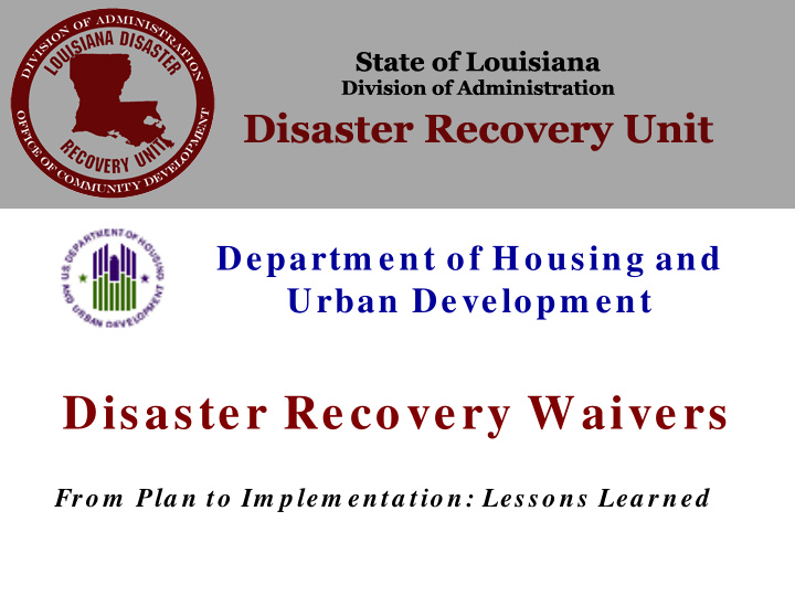 disaster recovery waivers