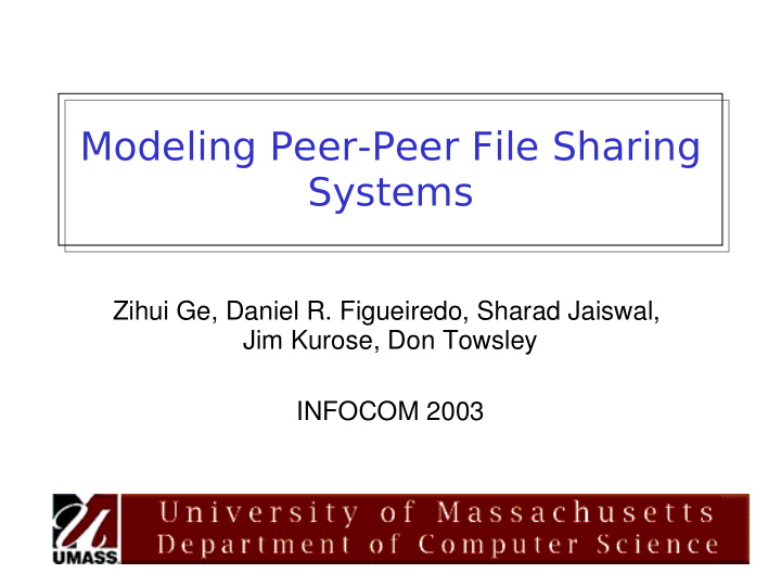 modeling peer peer file sharing systems
