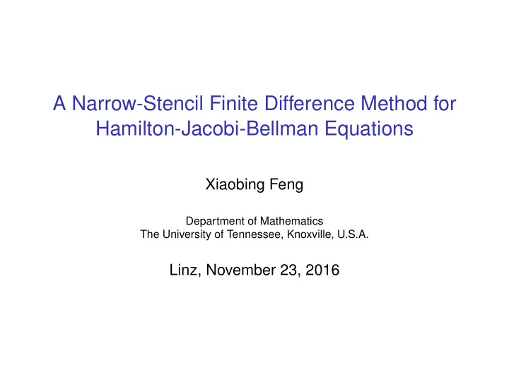 a narrow stencil finite difference method for hamilton