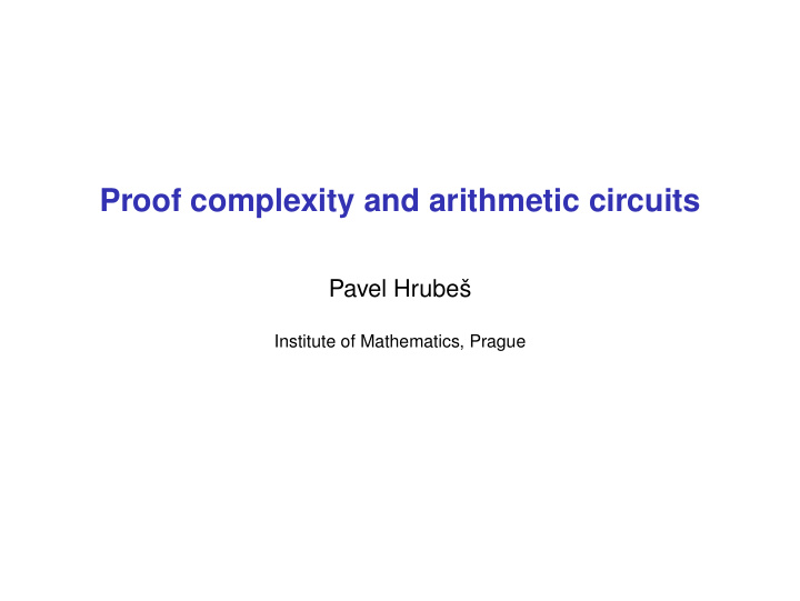 proof complexity and arithmetic circuits