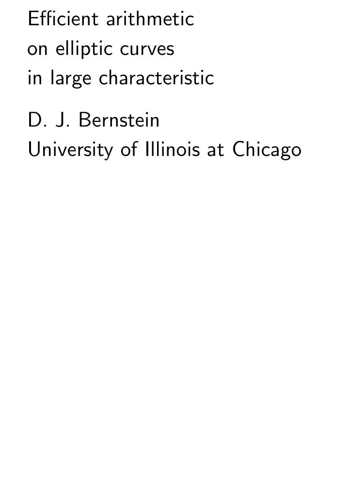 efficient arithmetic on elliptic curves in large