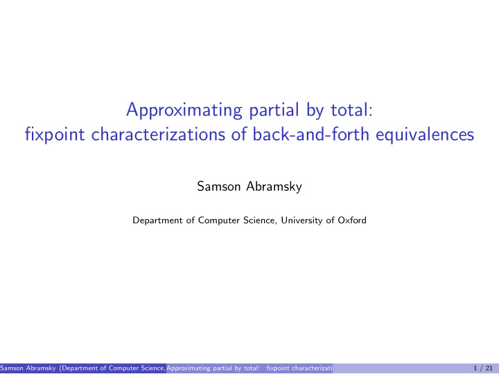 approximating partial by total fixpoint characterizations