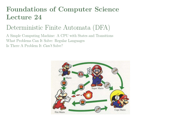 foundations of computer science lecture 24 deterministic