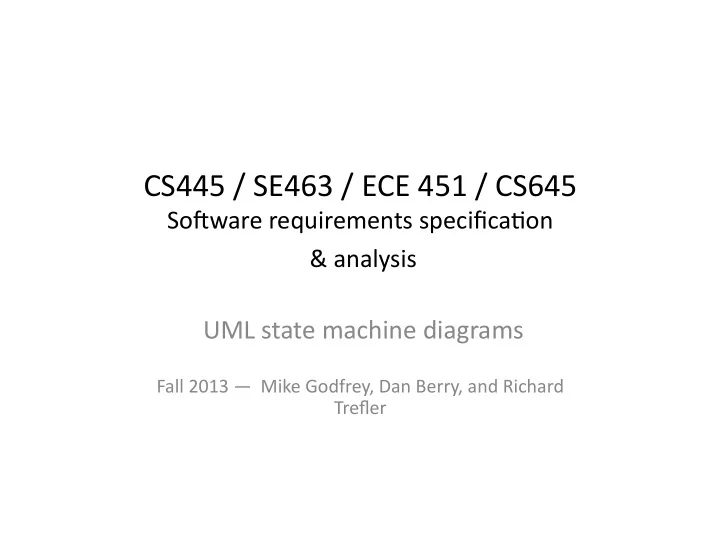cs445 se463 ece 451 cs645