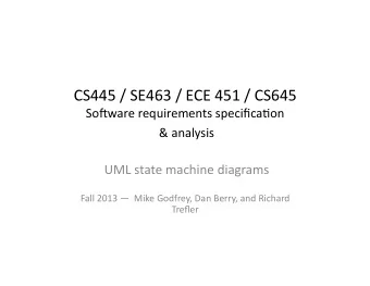 CS445  /  SE463  /  ECE  451  /  CS645    So,ware  requirements