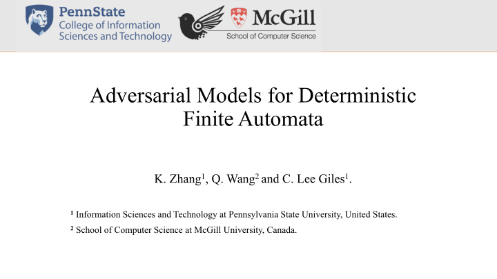 adversarial models for deterministic finite automata
