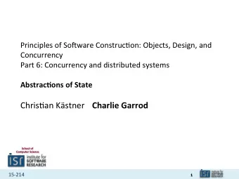 Chris9an  Kstner    Charlie  Garrod    School  of     Computer  Science