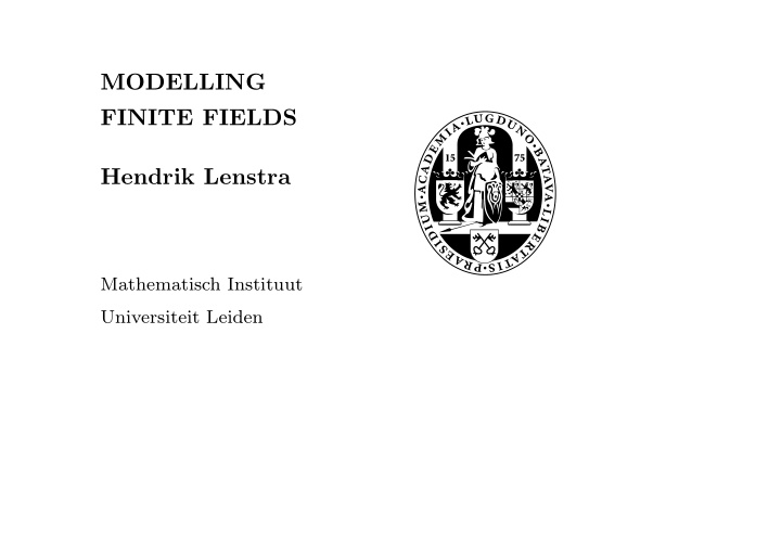 modelling finite fields hendrik lenstra