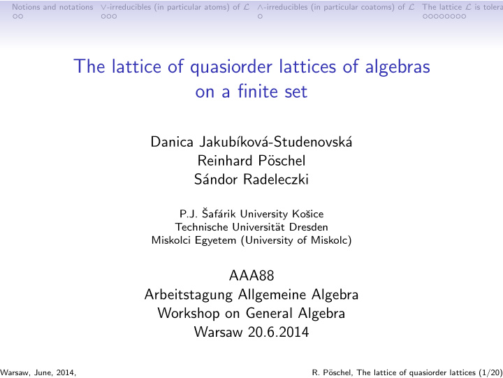 the lattice of quasiorder lattices of algebras on a