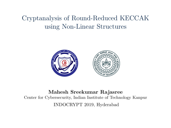 cryptanalysis of round reduced keccak using non linear