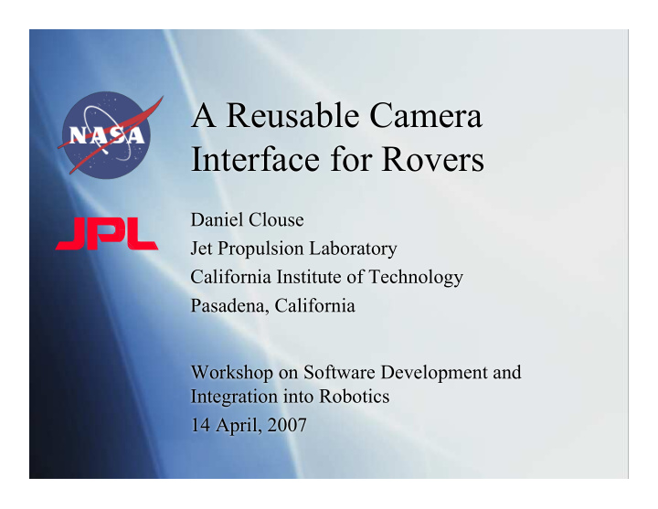 a reusable camera interface for rovers