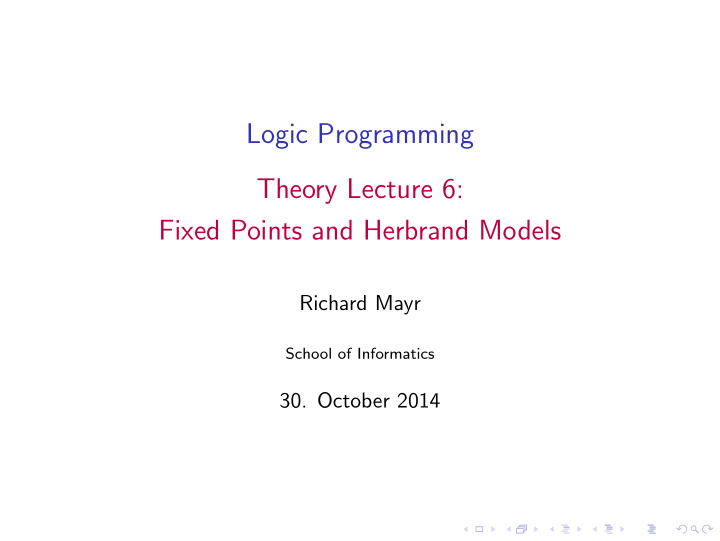 logic programming theory lecture 6 fixed points and