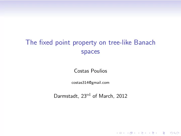 the fixed point property on tree like banach spaces