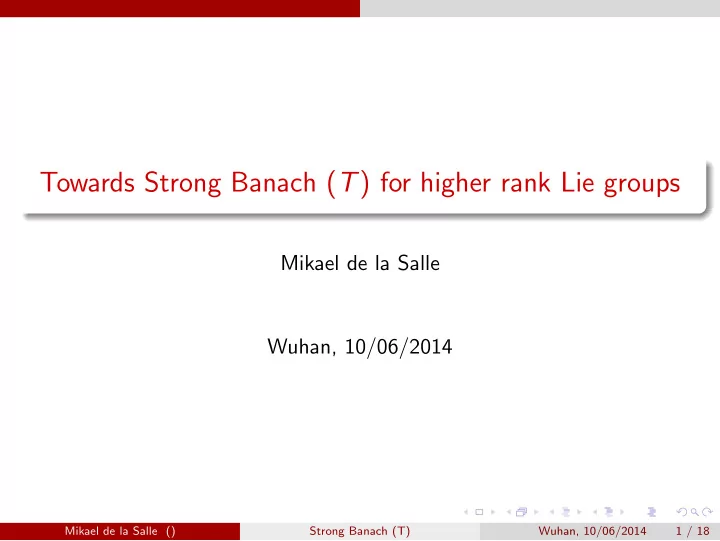 towards strong banach t for higher rank lie groups