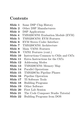 Contents  Slide 1  Some DSP Chip History  Slide 2  Other DSP Manufacturers  Slide 3  DSP