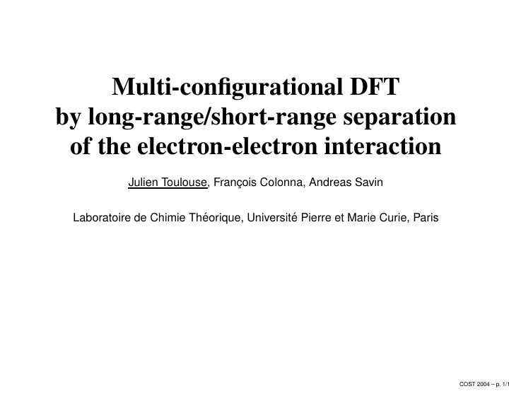multi configurational dft by long range short range