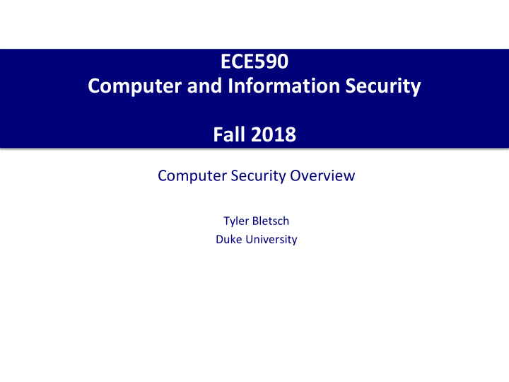 ece590 computer and information security fall 2018