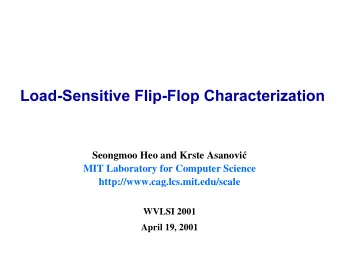 Seongmoo Heo and Krste Asanovi   MIT Laboratory for Computer Science
