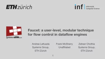 Faucet: a user-level, modular technique  for flow control in dataflow engines  Andrea Lattuada